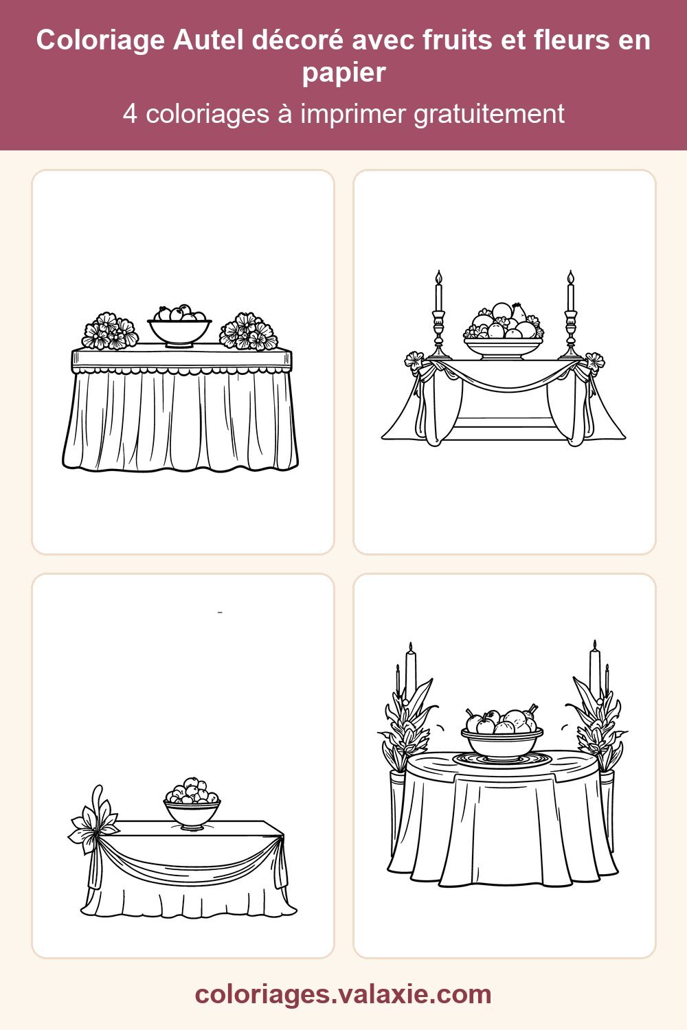 Épingle Pinterest du coloriage Autel décoré avec fruits et fleurs en papier